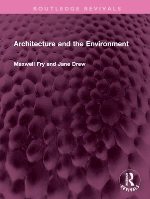 Architecture and the Environment 1