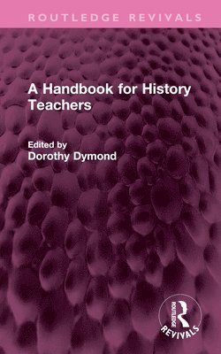 A Handbook for History Teachers 1