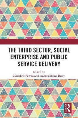 bokomslag Third Sector, Social Enterprise and Public Service Delivery