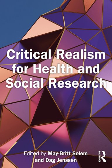 bokomslag Critical Realism for Health and Social Research