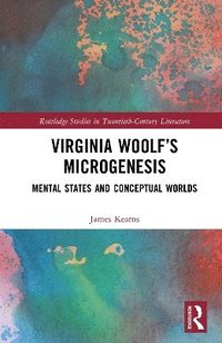 bokomslag Virginia Woolf's Microgenesis