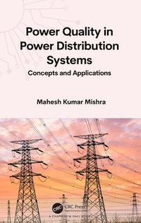 bokomslag Power Quality in Power Distribution Systems