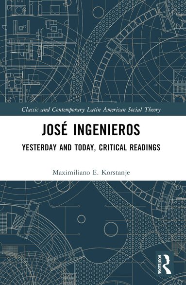 Maximiliano E. Korstanje - José Ingenieros, Häftad