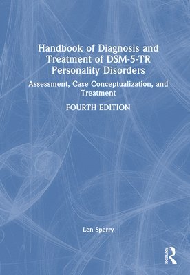 bokomslag Handbook of Diagnosis and Treatment of DSM-5-TR Personality Disorders