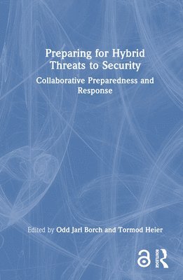 Preparing for Hybrid Threats to Security 1