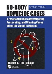 bokomslag No-Body Homicide Cases