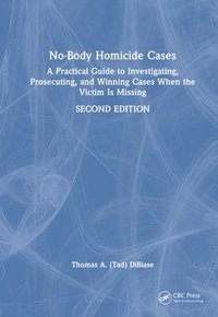 bokomslag No-Body Homicide Cases