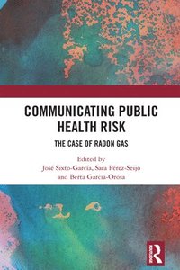 bokomslag Communicating Public Health Risk