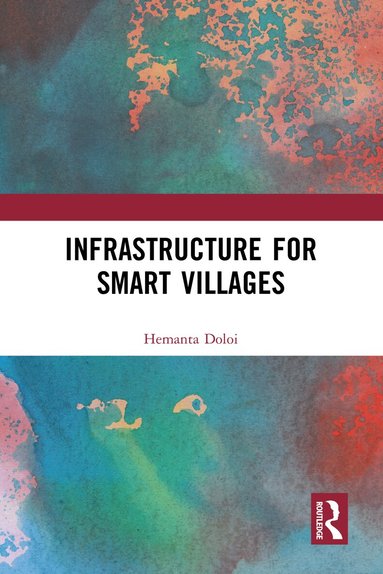 Hemanta Doloi - Infrastructure for Smart Villages, Häftad