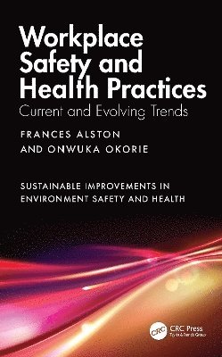 Workplace Safety and Health Practices 1