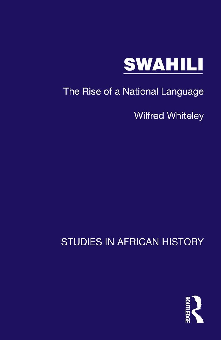 Wilfred Whiteley - Swahili, Inbunden