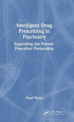 bokomslag Intelligent Drug Prescribing in Psychiatry