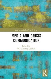 bokomslag Media and Crisis Communication
