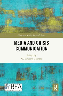 bokomslag Media and Crisis Communication