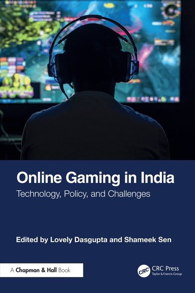 Lovely Dasgupta, Shameek Sen - Online Gaming in India, Inbunden