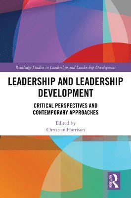 bokomslag Leadership and Leadership Development