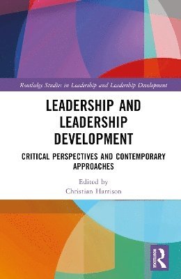 Leadership and Leadership Development 1