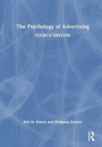 bokomslag The Psychology of Advertising