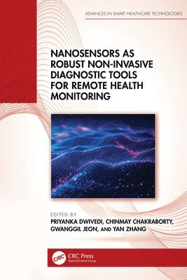 bokomslag Nanosensors as Robust Non-Invasive Diagnostic Tools for Remote Health Monitoring