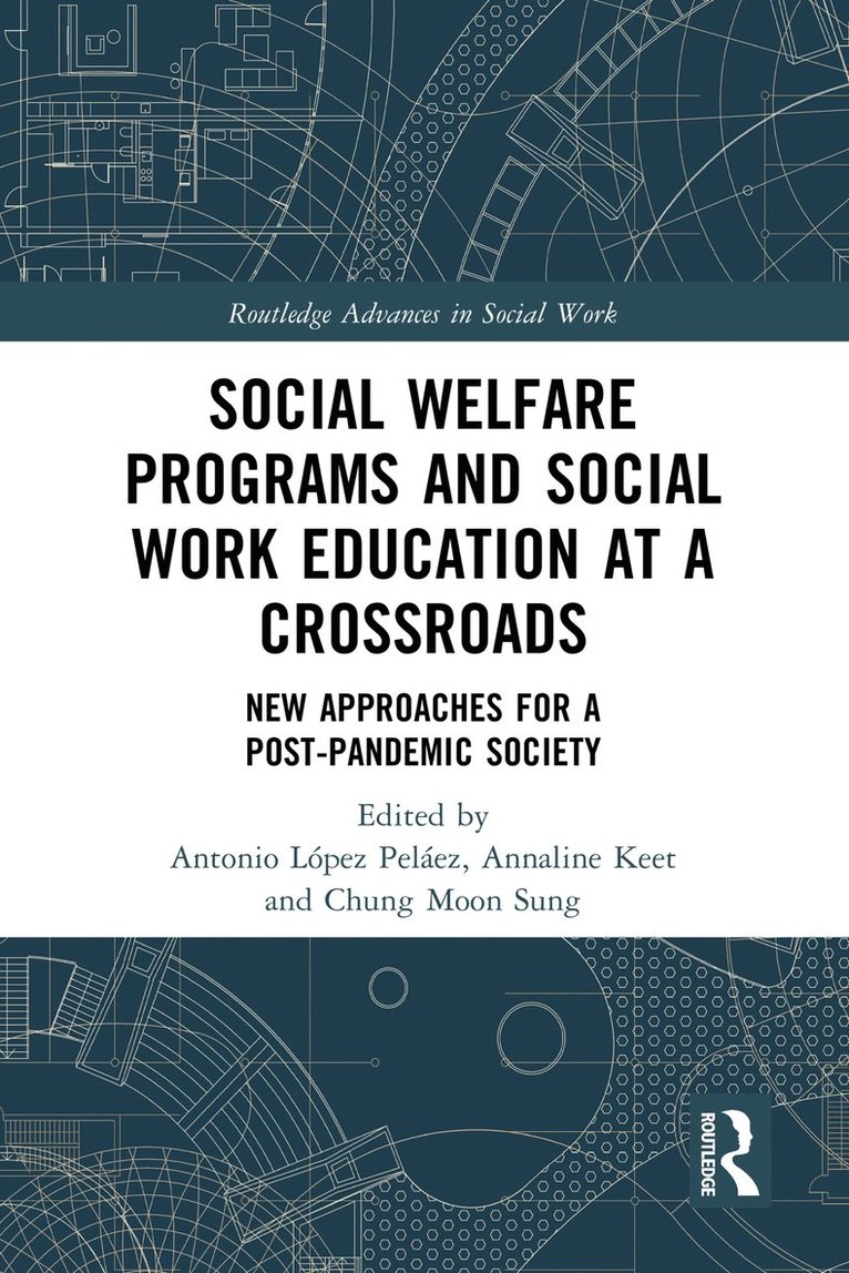 Social Welfare Programs and Social Work Education at a Crossroads 1