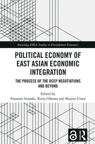 bokomslag Political Economy of East Asian Economic Integration