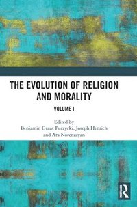 bokomslag The Evolution of Religion and Morality