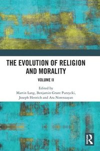 bokomslag The Evolution of Religion and Morality