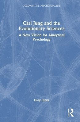Carl Jung and the Evolutionary Sciences 1
