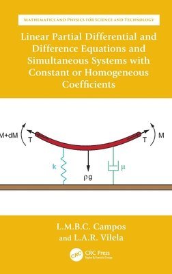 bokomslag Linear Partial Differential and Difference Equations and Simultaneous Systems with Constant or Homogeneous Coefficients