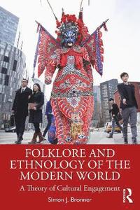 bokomslag Folklore and Ethnology of the Modern World