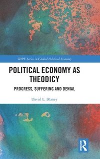 bokomslag Political Economy as Theodicy