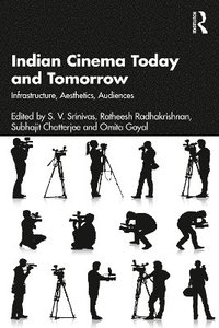 bokomslag Indian Cinema Today and Tomorrow