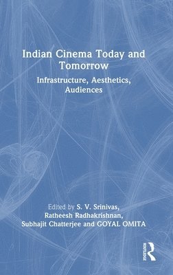 Indian Cinema Today and Tomorrow