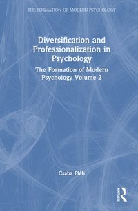 bokomslag Diversification and Professionalization in Psychology