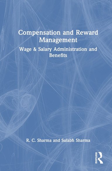 bokomslag Compensation and Reward Management