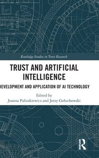 bokomslag Trust and Artificial Intelligence