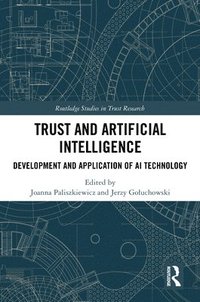 bokomslag Trust and Artificial Intelligence