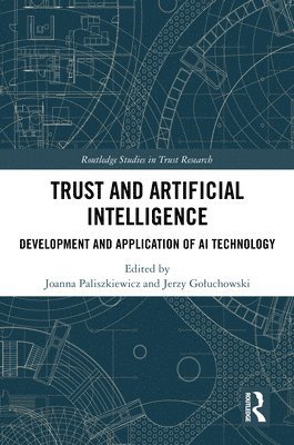 Trust and Artificial Intelligence 1