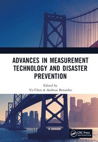 bokomslag Advances in Measurement Technology and Disaster Prevention