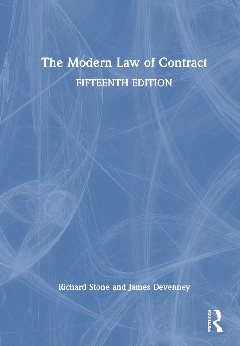 Richard Stone, James Devenney, UK) Stone, Richard (University of Lincoln, UK) Devenney, James (Exeter University - Modern Law of Contract, Inbunden
