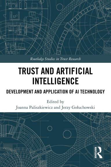Joanna Paliszkiewicz, Jerzy Gołuchowski - Trust and Artificial Intelligence, Häftad