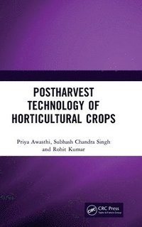 bokomslag Postharvest Technology of Horticultural Crops