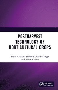 bokomslag Postharvest Technology of Horticultural Crops