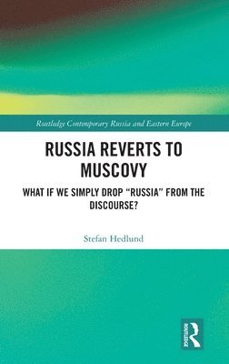 Russia Reverts to Muscovy 1