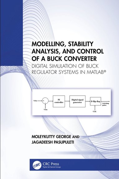 bokomslag Modelling, Stability Analysis, and Control of a Buck Converter