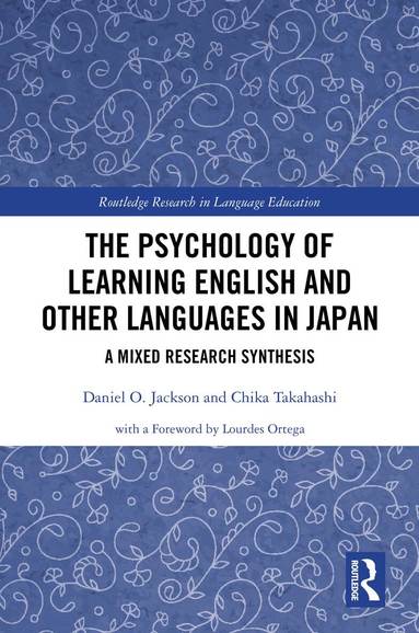 Daniel O. Jackson, Chika Takahashi - Psychology of Learning English and Other Languages in Japan, Inbunden