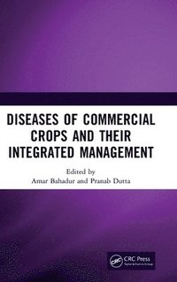 bokomslag Diseases of Commercial Crops and Their Integrated Management