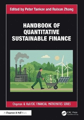 Peter Tankov, Ruixun Zhang - Handbook of Quantitative Sustainable Finance, Inbunden