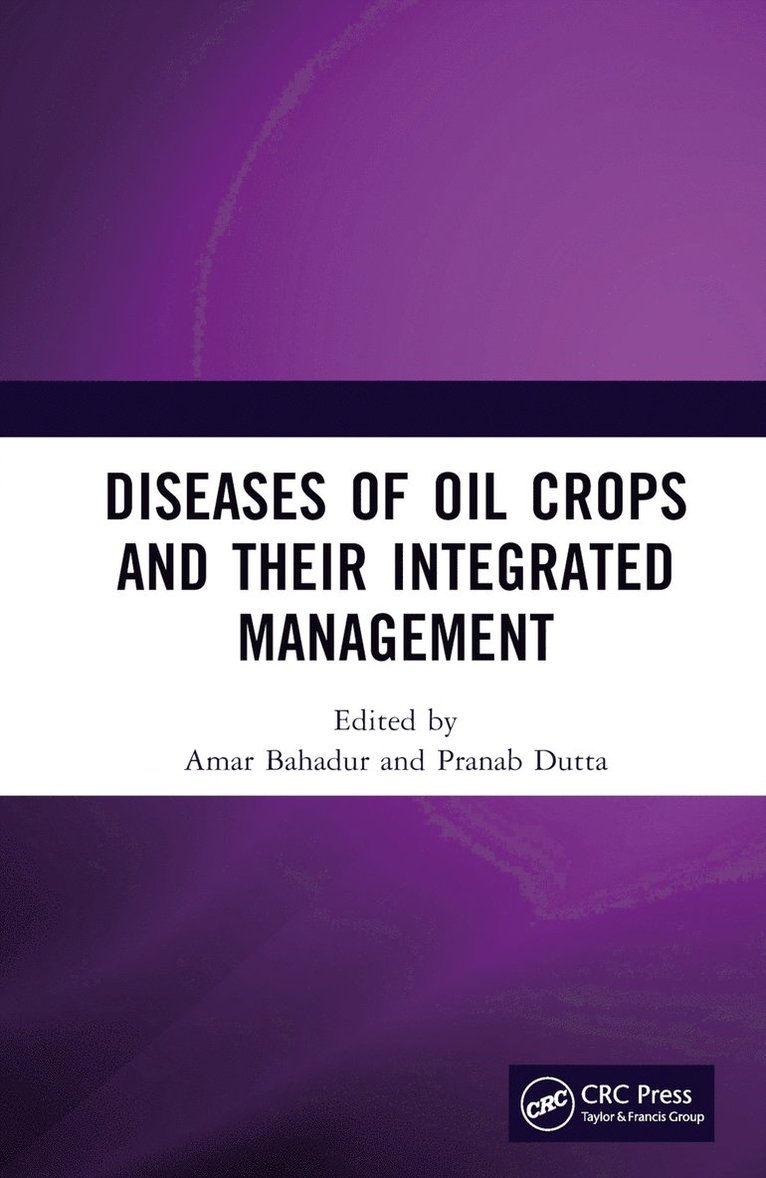 Diseases of Oil Crops and Their Integrated Management