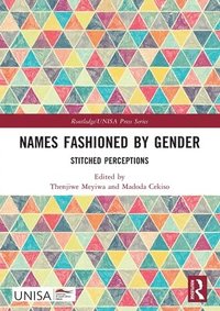bokomslag Names Fashioned by Gender